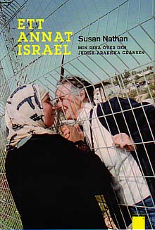 Susan Nathan : Ett annat Israel