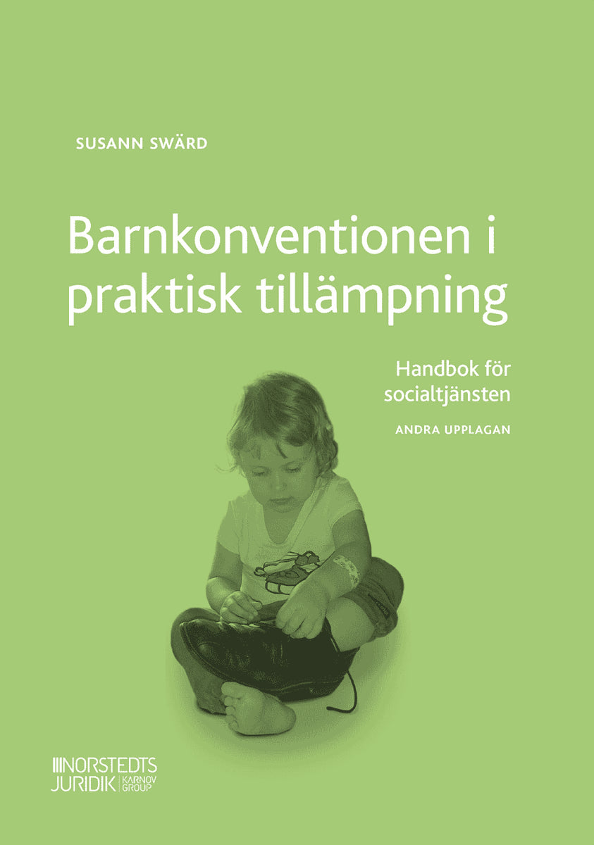 Susann Swärd : Barnkonventionen i praktisk tillämpning