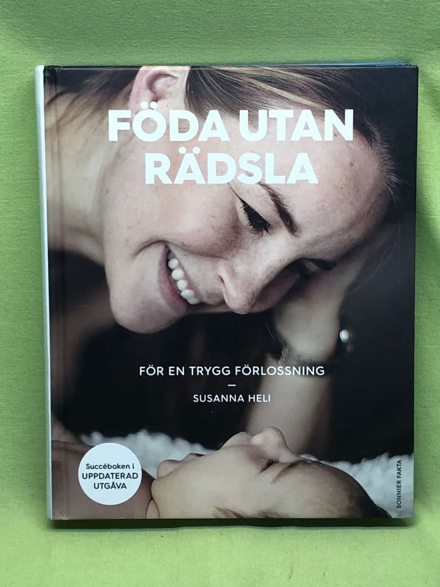 Susanna Heli : Föda utan rädsla