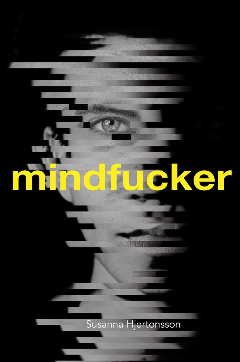Susanna Hjertonsson : Mindfucker