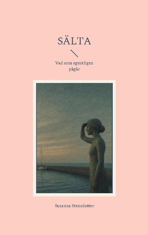 Susanna Stensdotter : Sälta