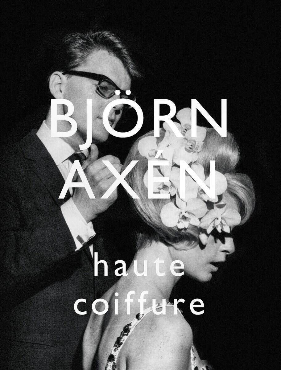 Susanna Strömquist : Björn Axén Haute Coiffure