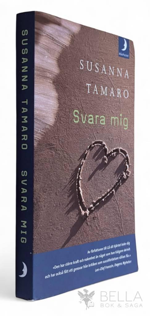 Susanna Tamaro : Svara mig