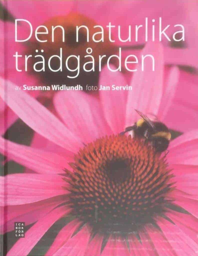Susanna Widlundh : Den naturlika trädgården