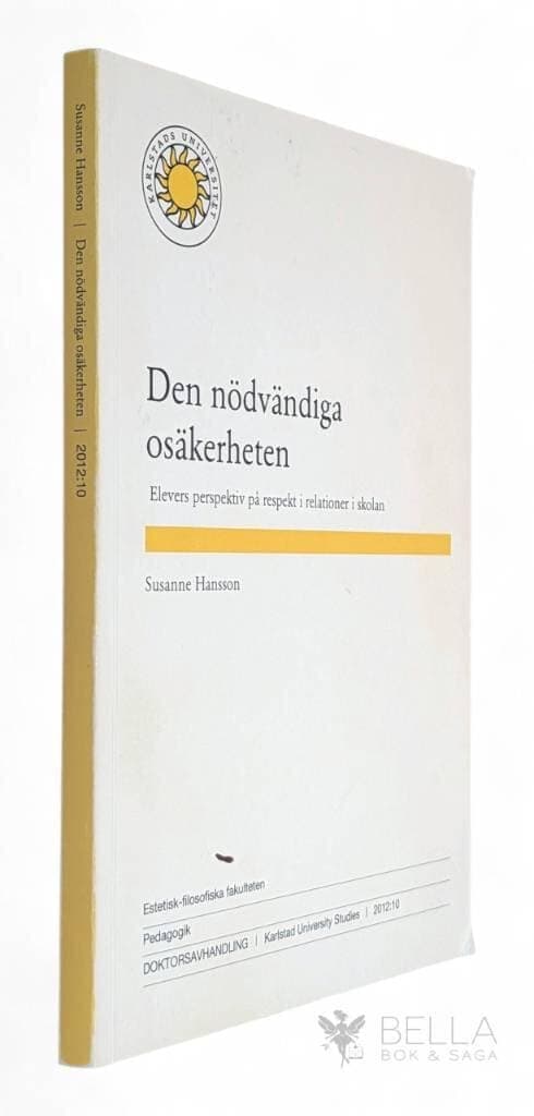 Susanne Hansson : Den nödvändiga osäkerheten
