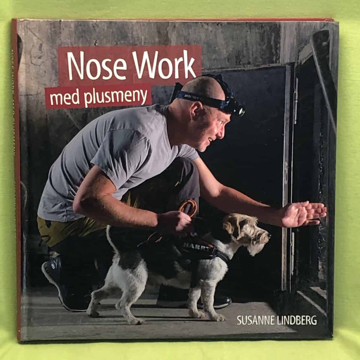 Susanne Lindberg : Nose work med plusmeny