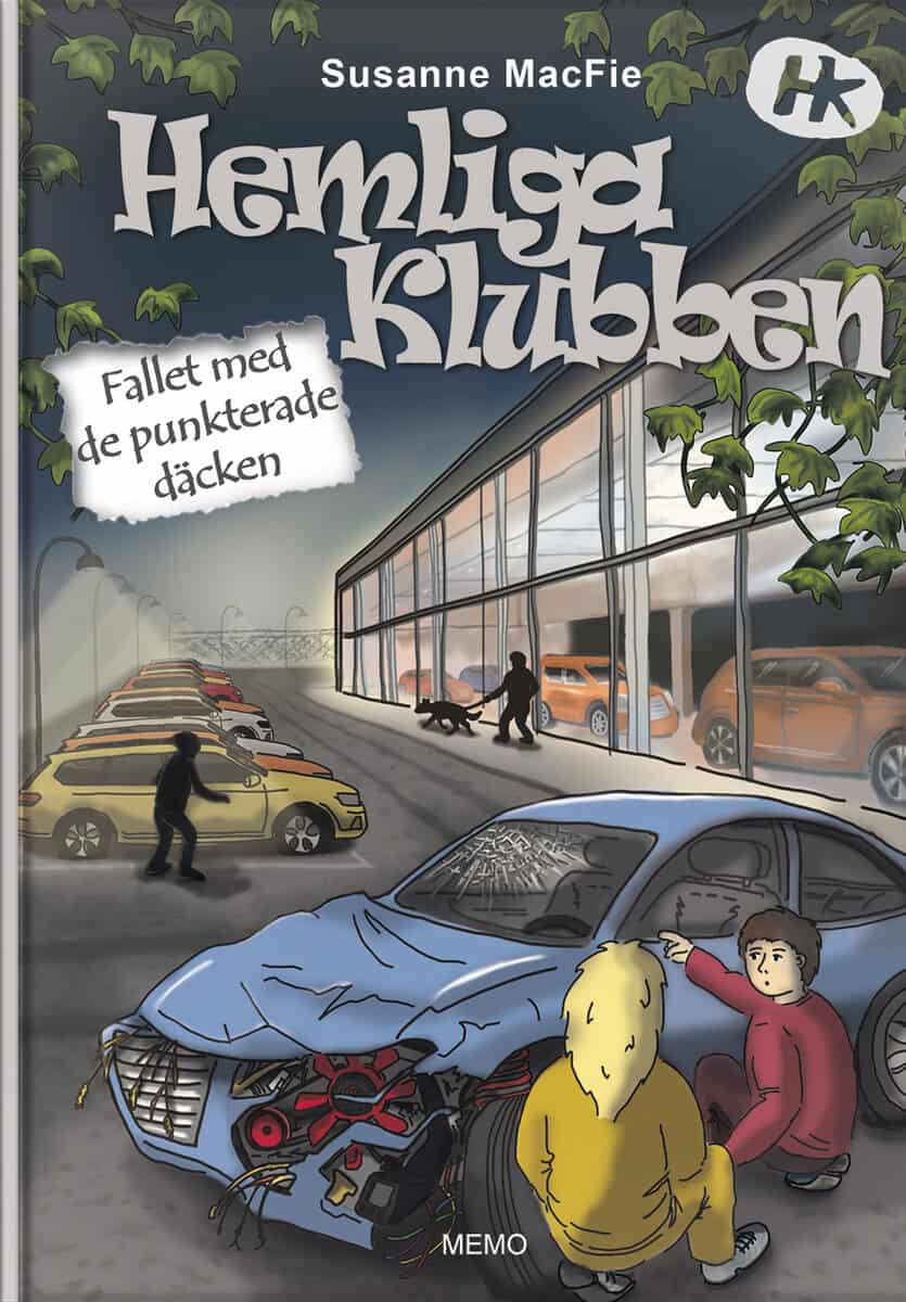 Susanne MacFie : Hemliga klubben. Fallet med de punkterade däcken