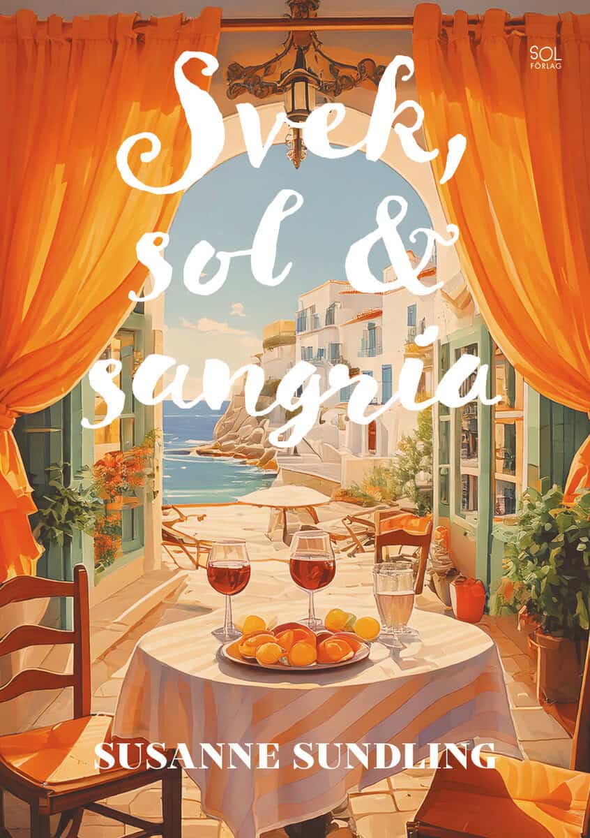 Susanne Sundling : Svek, sol och sangria