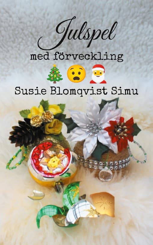 Susie Blomqvist Simu : Julspel med förveckling