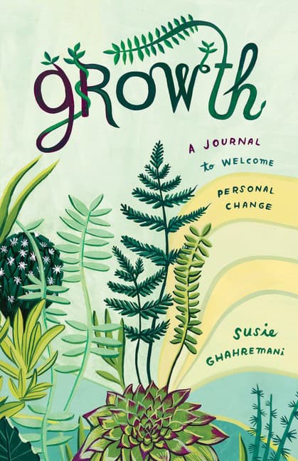 Susie Ghahremani : Growth