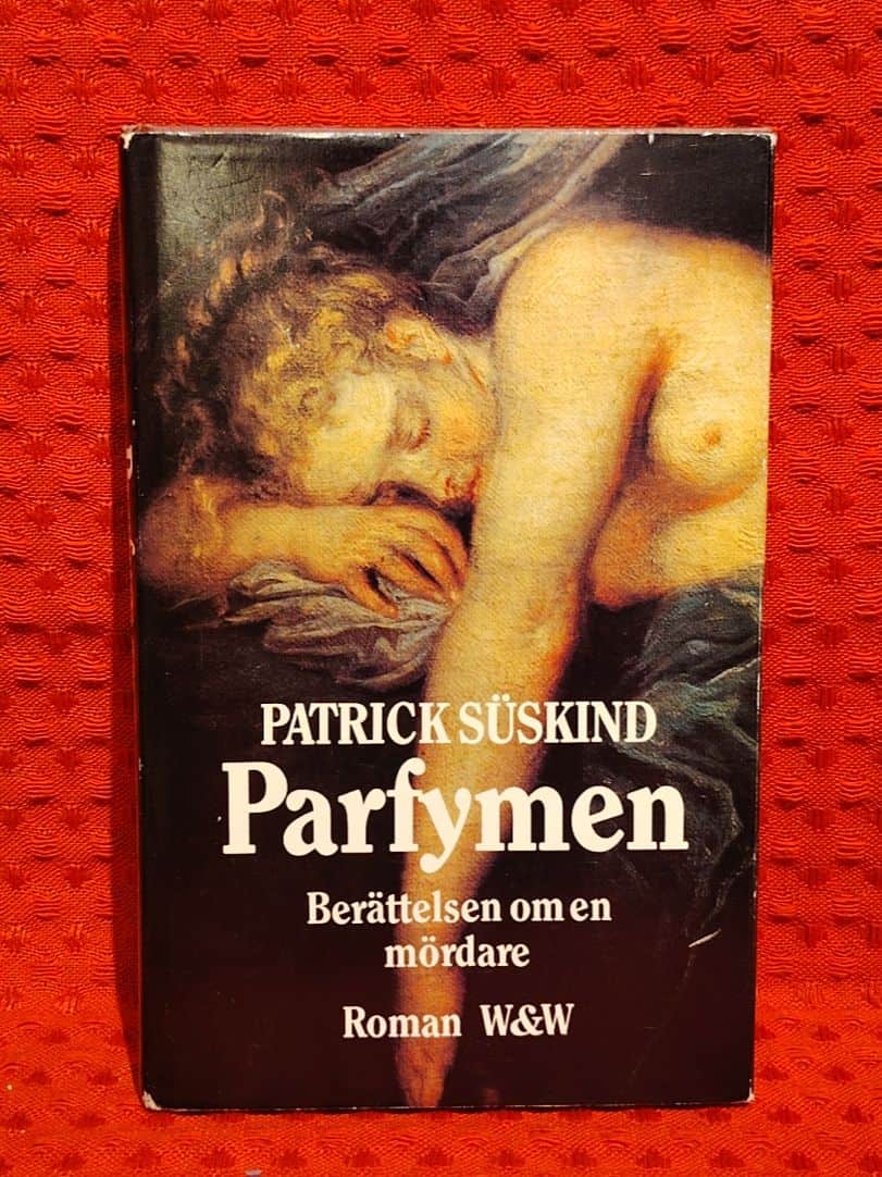 Süskind, Patrick, 1949- : Parfymen