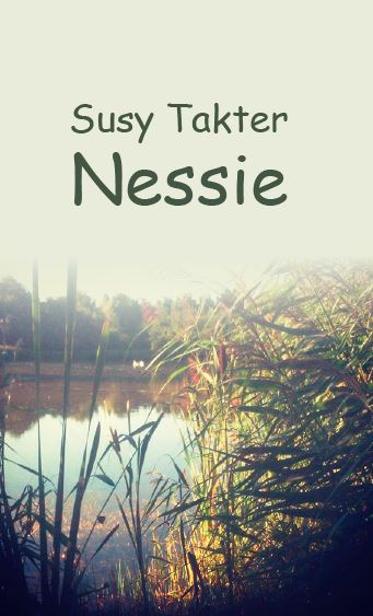 Susy Takter : Nessie