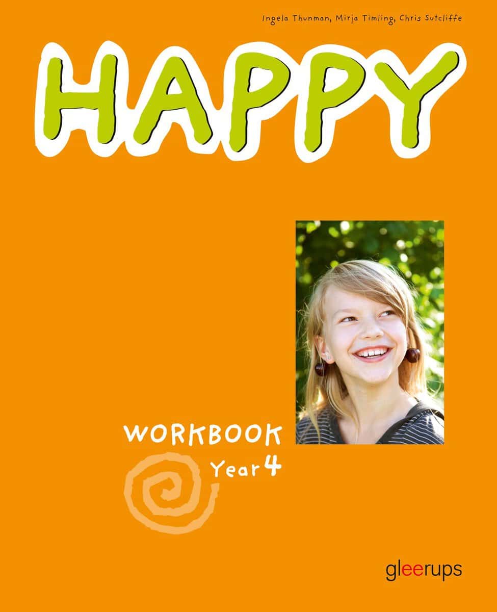 Sutcliffe, Chris ; Thunman, Ingela ; Timling, Mirja : Happy Workbook Year 4