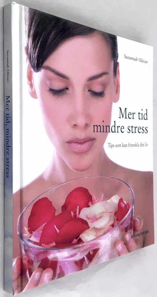 Suzannah Olivier : Mer tid, mindre stress