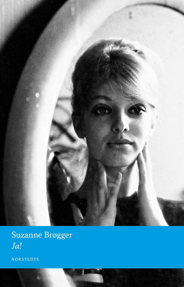 Suzanne Brøgger : Ja
