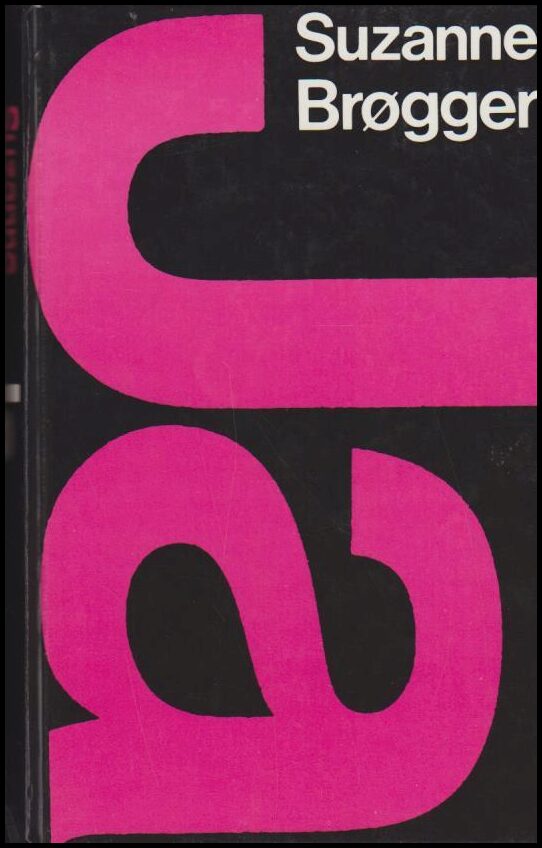 Suzanne Brøgger : Ja