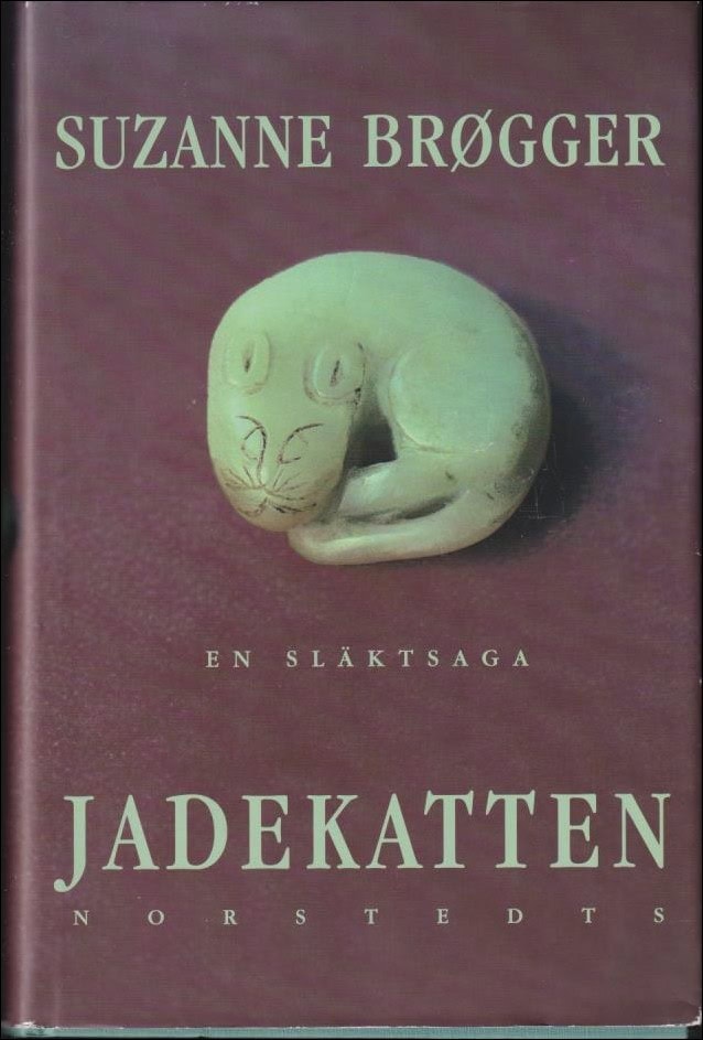 Suzanne Brøgger : Jadekatten