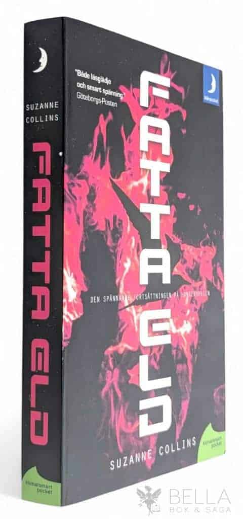 Suzanne Collins : Fatta eld - Hungerspelstrilogin - Bok 2