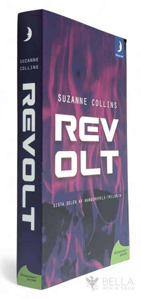 Suzanne Collins : Revolt - Hungerspelstrilogin - Bok 3