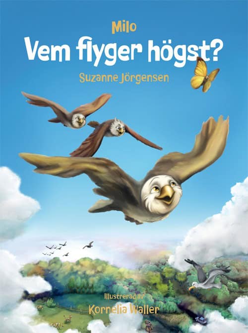 Suzanne Jörgensen : Milo : Vem flyger högst?