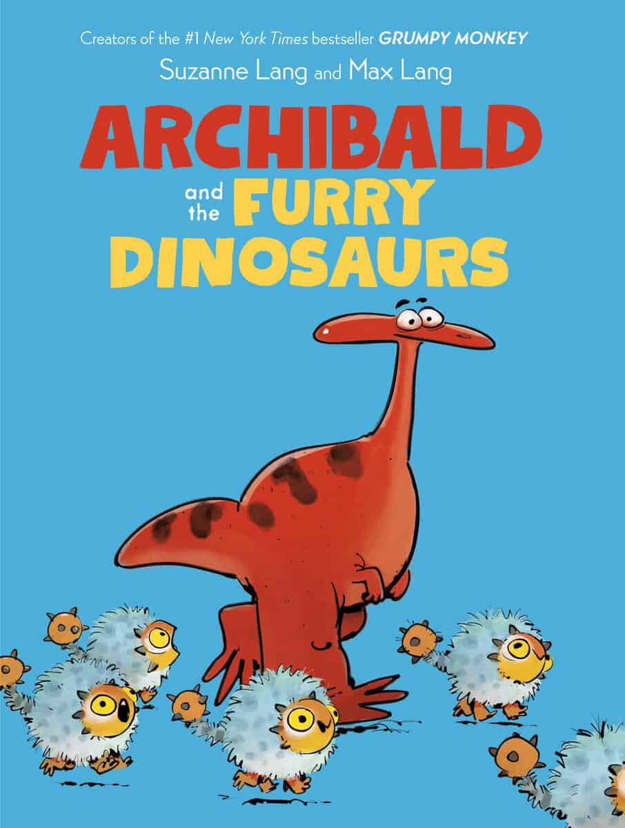Suzanne Lang : Archibald and the Furry Dinosaurs
