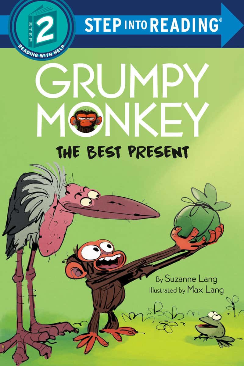 Suzanne Lang : Grumpy Monkey The Best Present