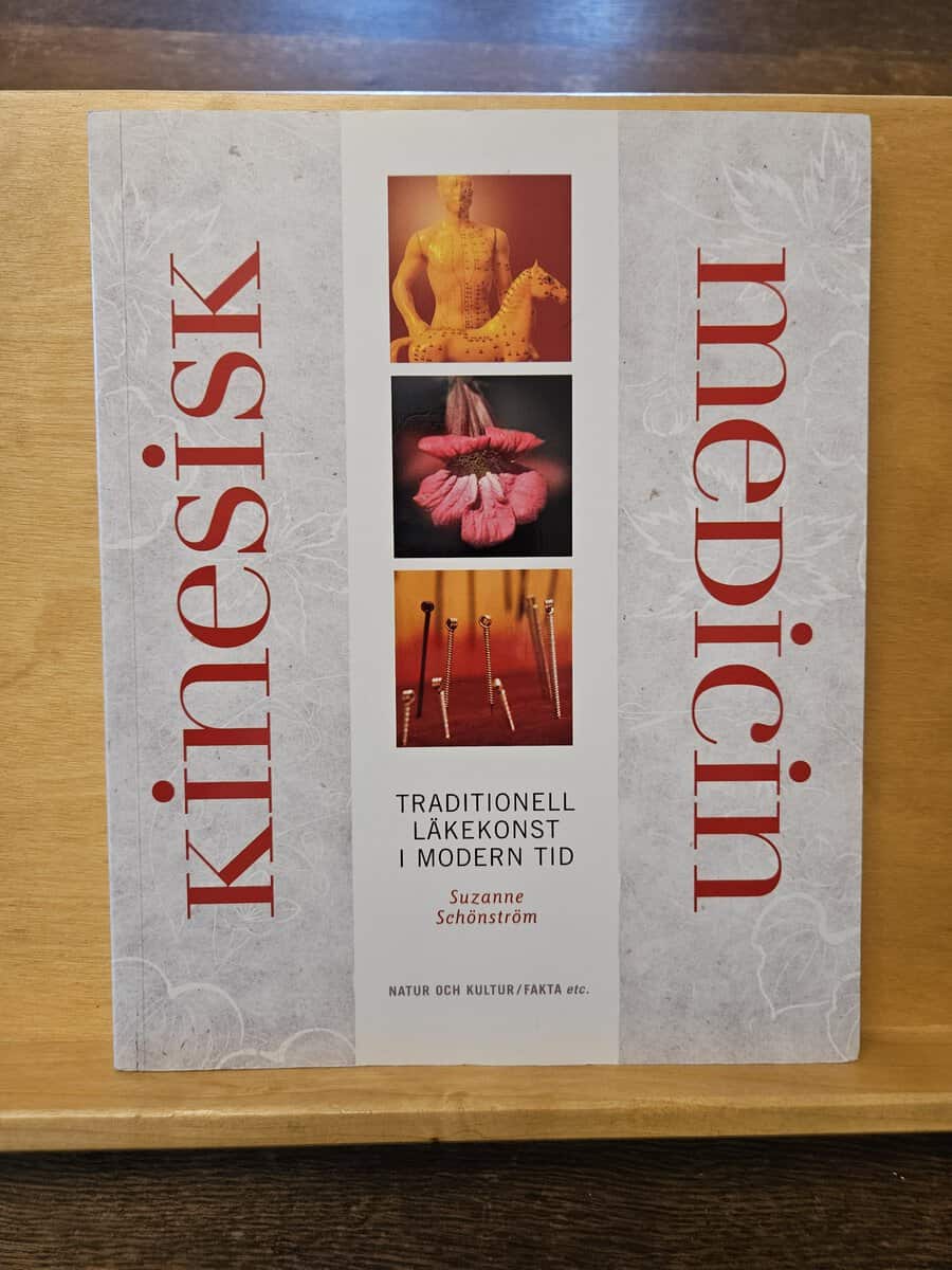 Suzanne Schönström : Kinesisk medicin