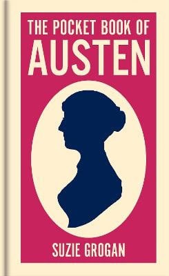 Suzie Grogan : The Pocket Book of Austen