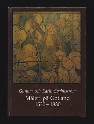 Svahnström, Gunnar  ; Svahnström, Karin : Måleri på Gotland