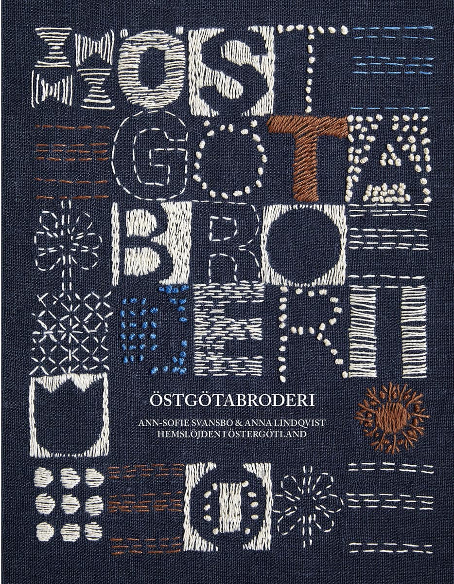 Svansbo, Ann-Sofie ; Lindqvist, Anna : Östgötabroderi