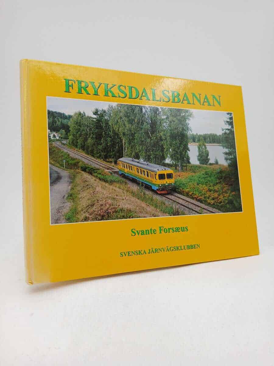 Svante Forsæus : Fryksdalsbanan