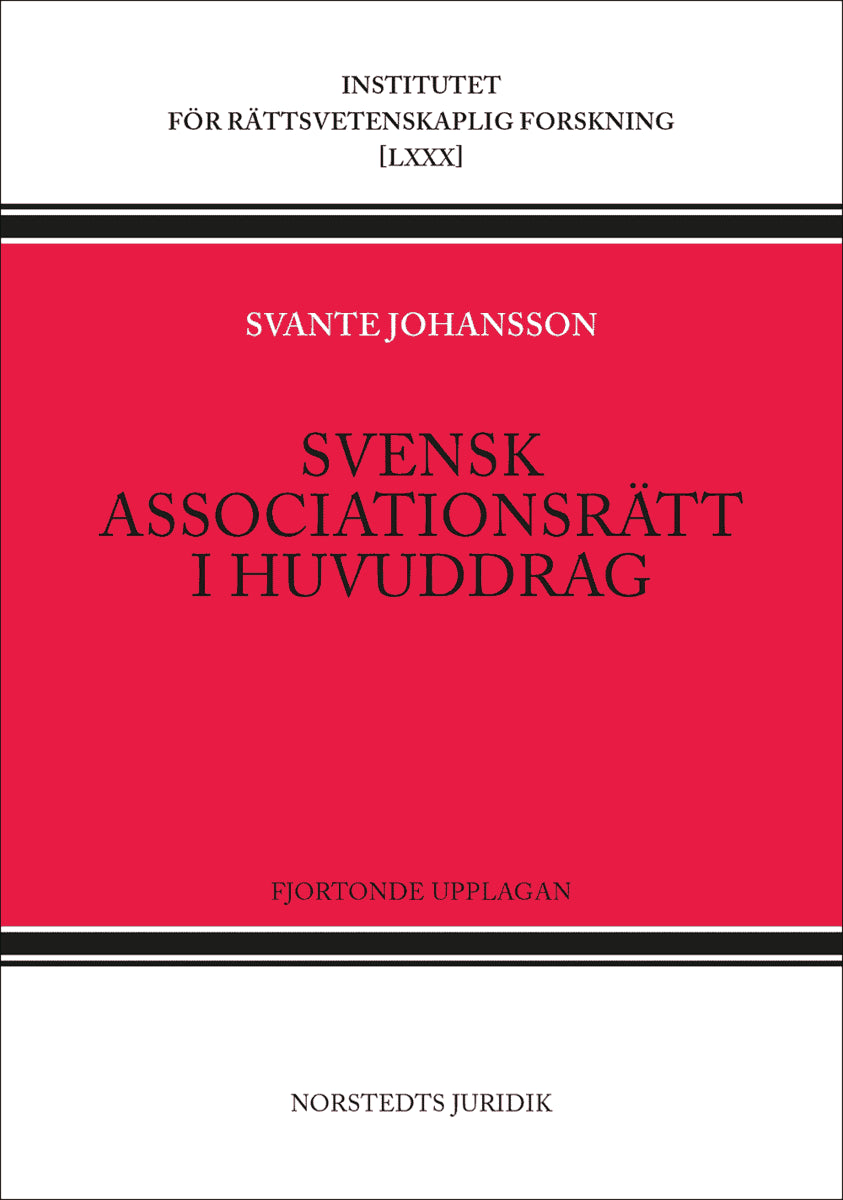 Svante Johansson : Svensk associationsrätt i huvuddrag