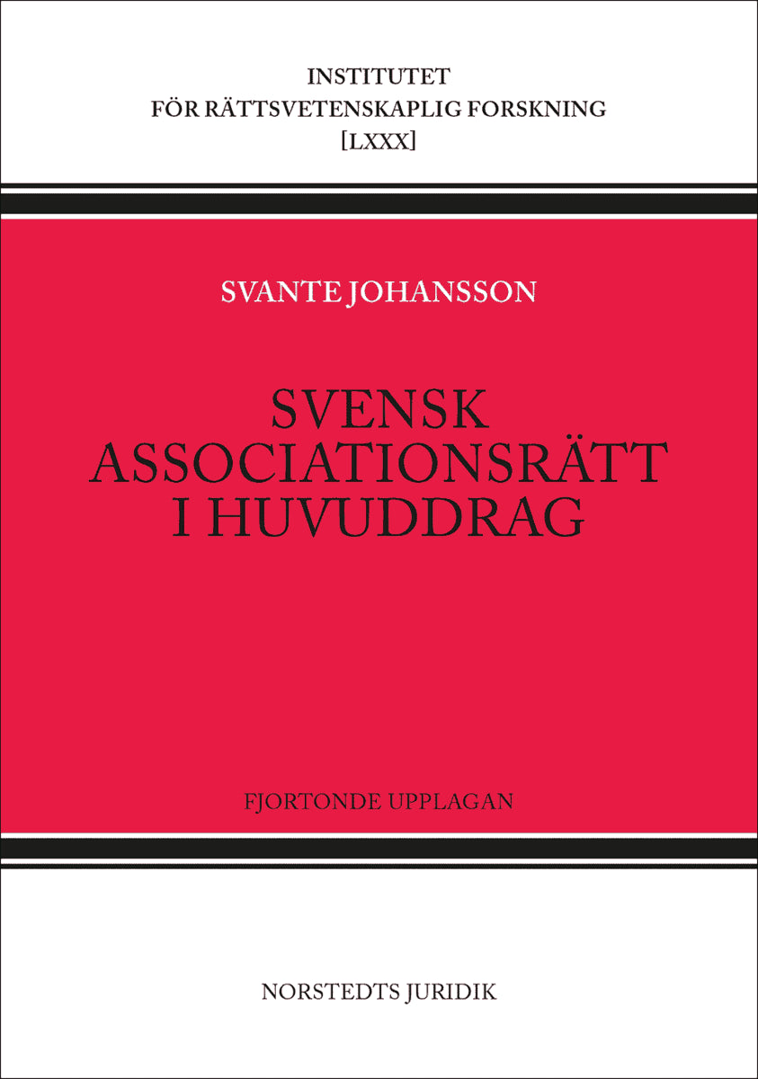 Svante Johansson : Svensk associationsrätt i huvuddrag