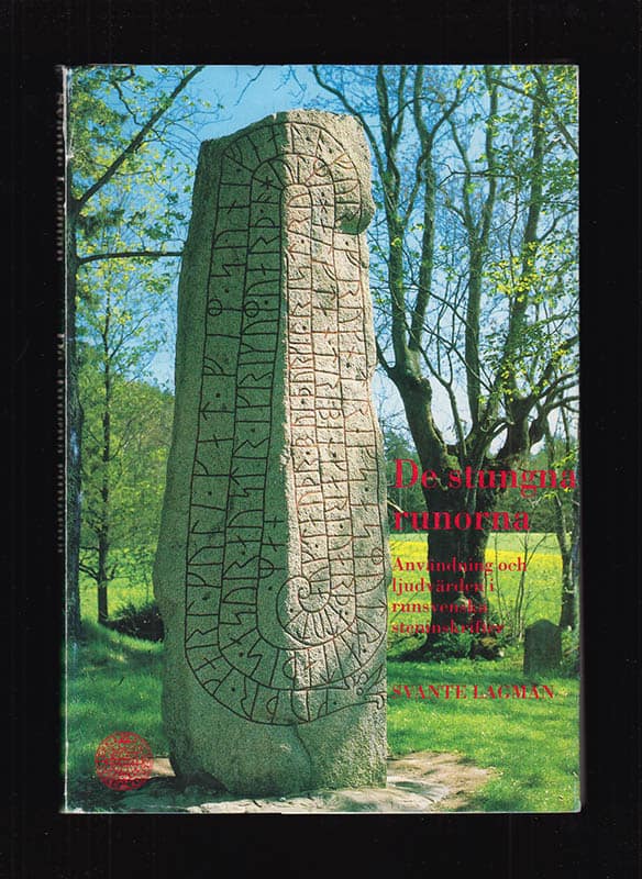 Svante Lagman : De stungna runorna