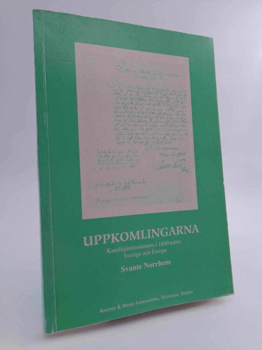 Svante Norrhem : Uppkomlingarna