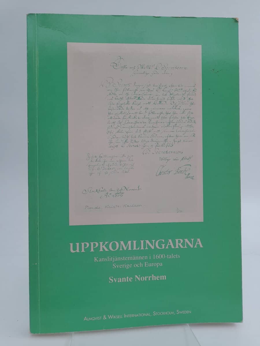 Svante Norrhem : Uppkomlingarna