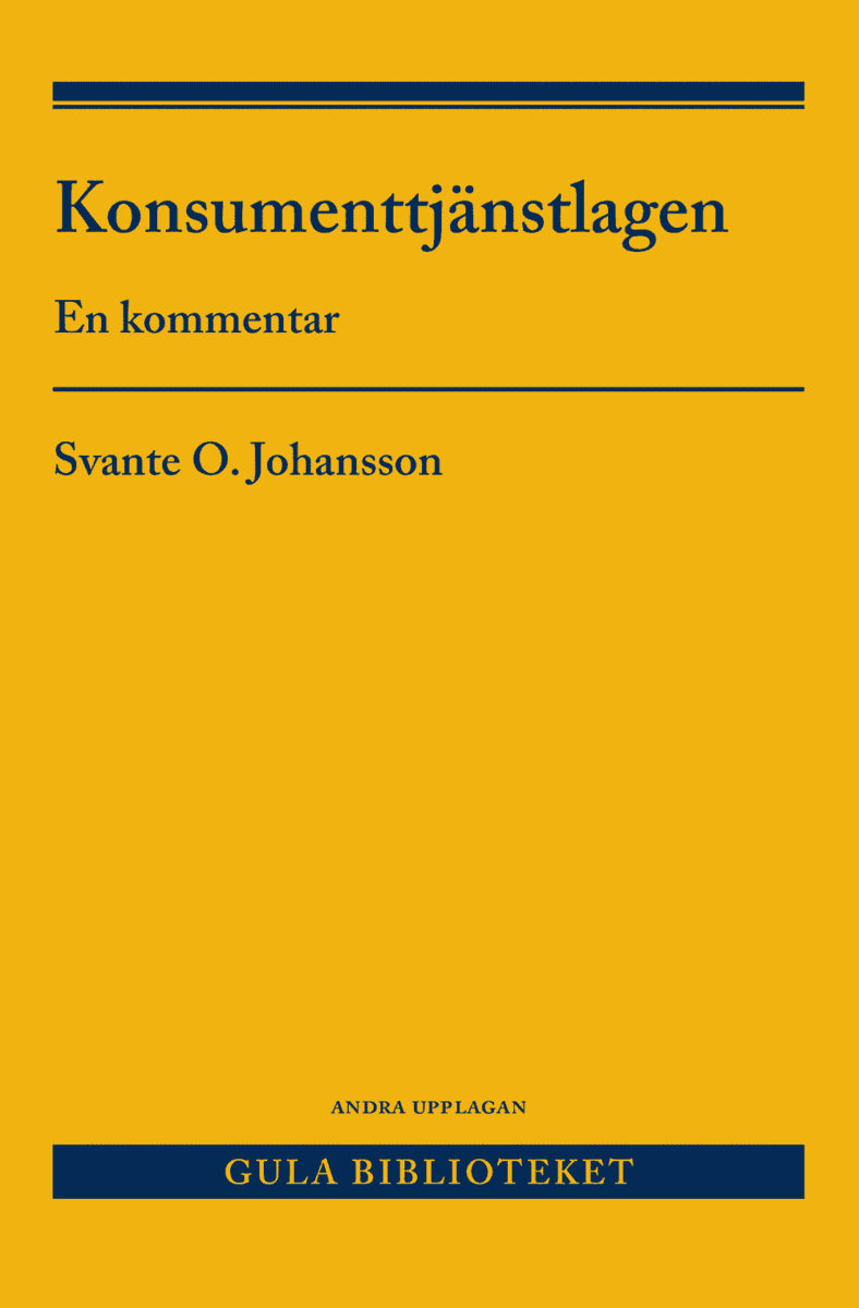 Svante O. Johansson : Konsumenttjänstlagen : en kommentar