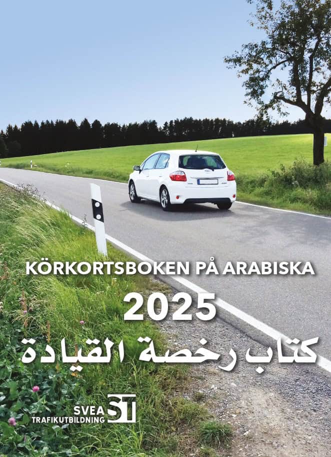 Svea Trafikutbildning : Körkortsboken på Arabiska 2025