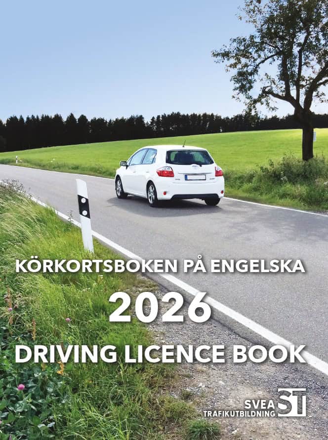 Svea Trafikutbildning : Körkortsboken på Engelska 2026 / Driving licence book