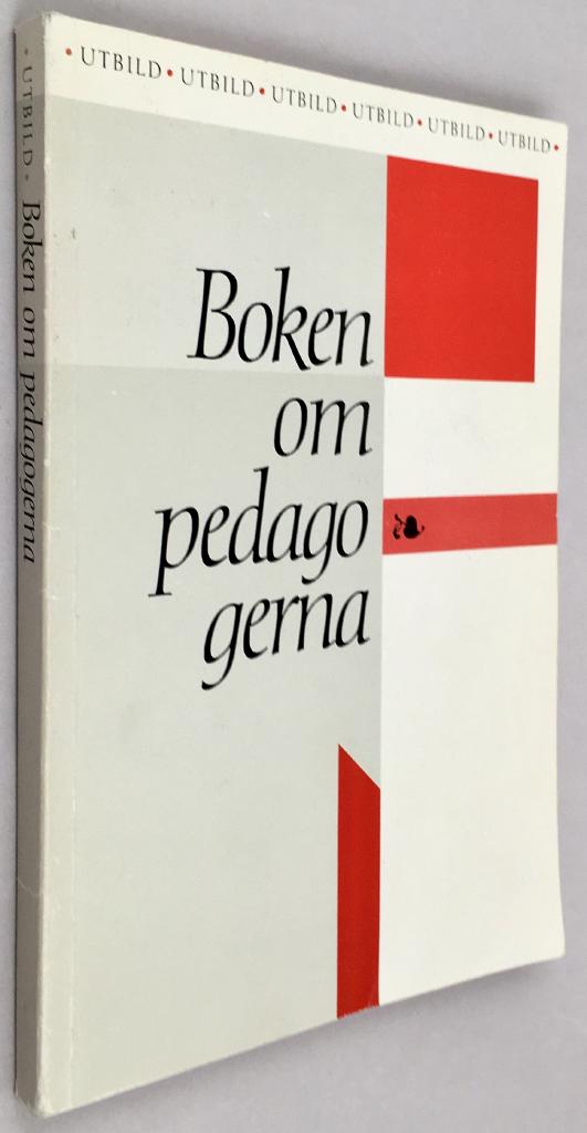 Svedberg, Lars ; Zaar, Monica : Boken om pedagogerna