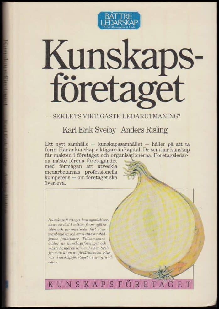 Sveiby, Karl Erik , Risling, Anders : Kunskapsföretaget