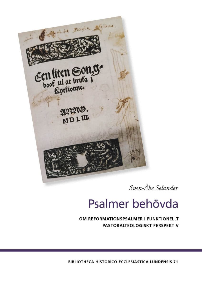 Sven-Åke Selander : Psalmer behövda