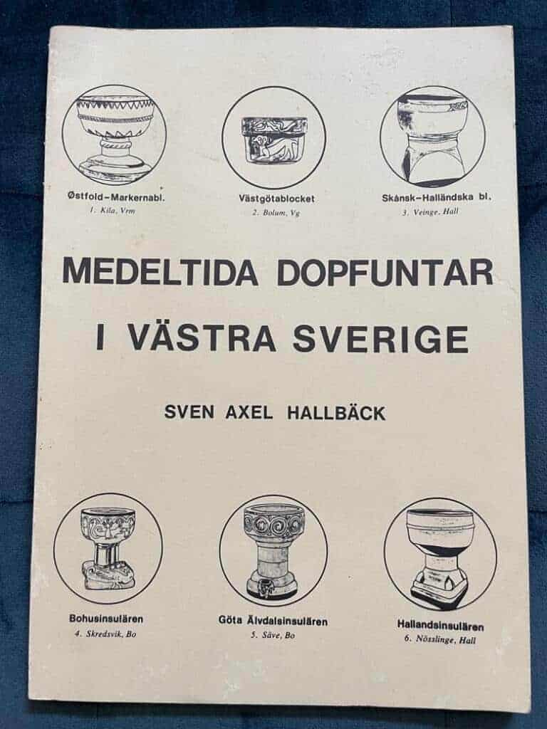 Sven Axel Hallbäck : Medeltida dopfuntar i västra Sverige