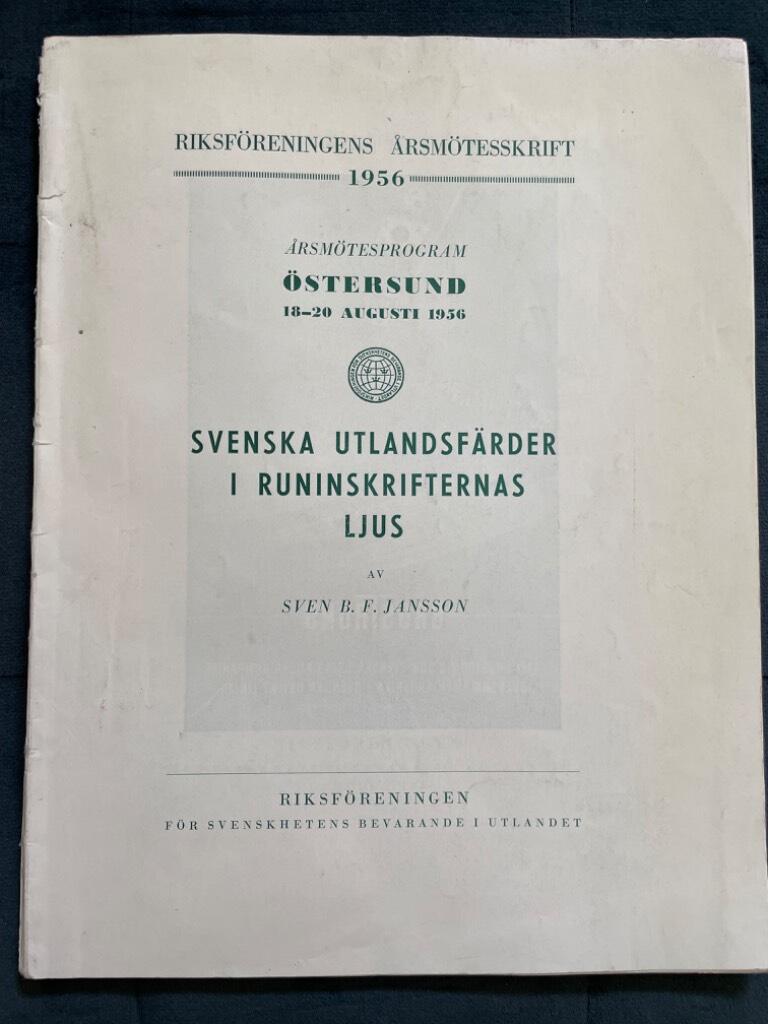Sven B. F. Jansson : Svenska utlandsfärder i runinskrifternas ljus
