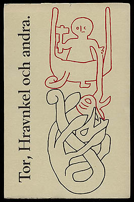 Sven B. F. Jansson : Tor, Hravnkel och andra