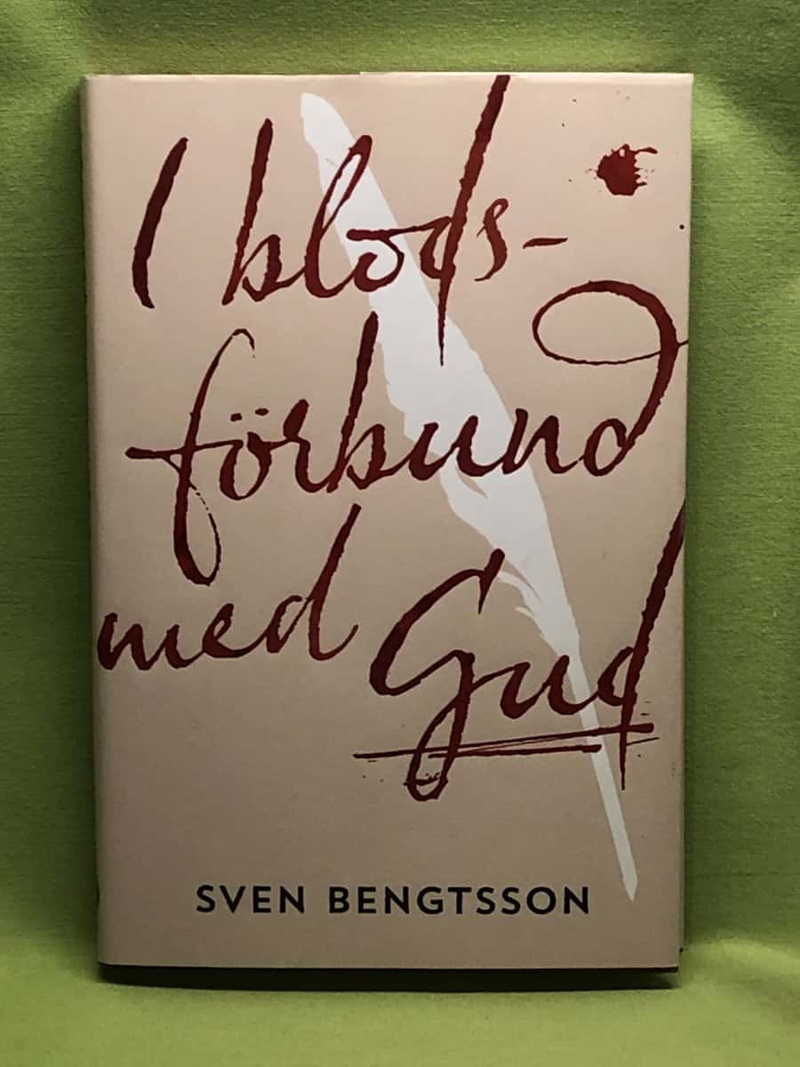 Sven Bengtsson : I blodsförbund med Gud