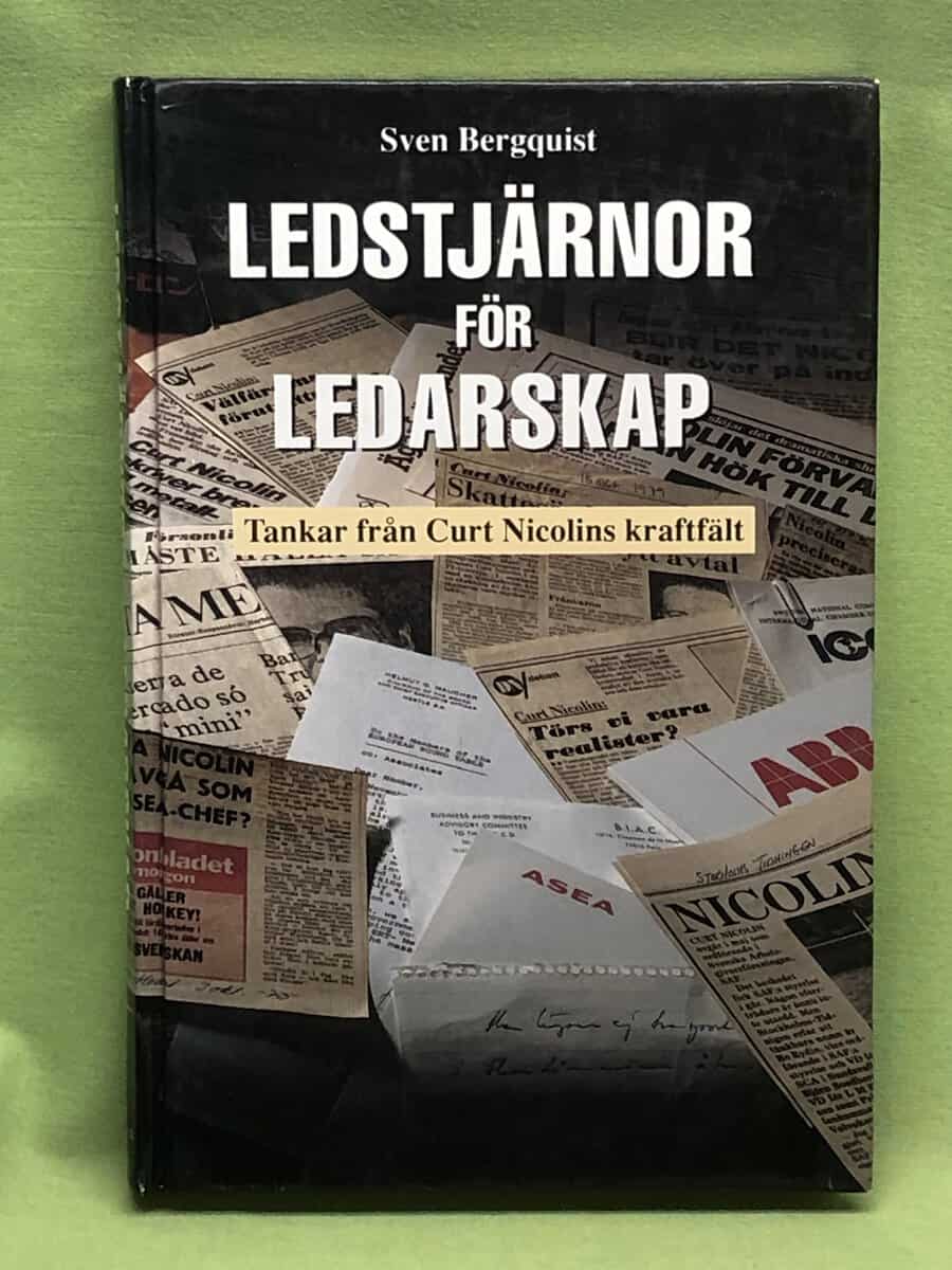 Sven Bergquist : Ledstjärnor för ledarskap