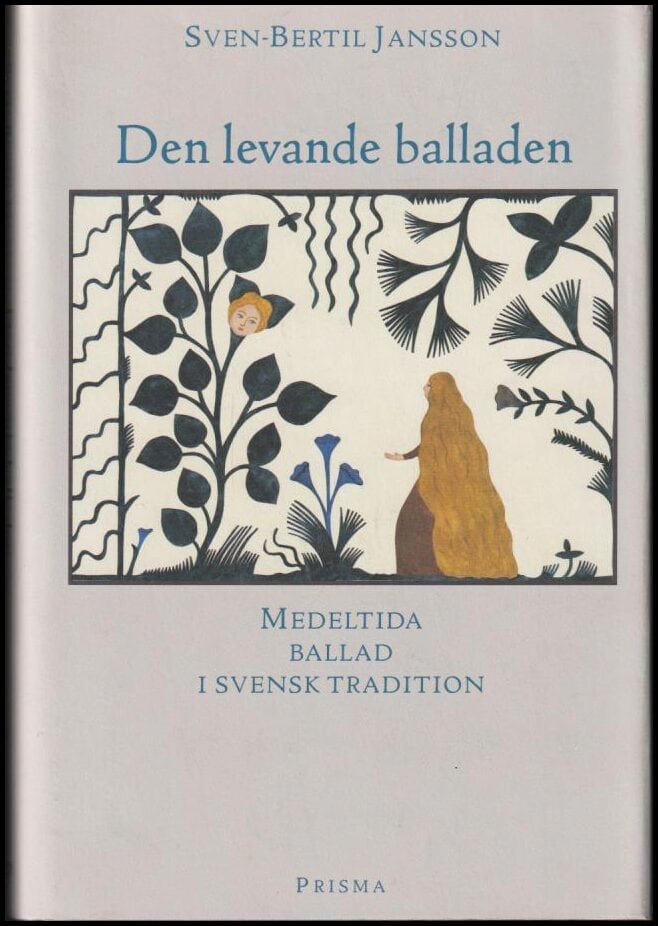 Sven-Bertil Jansson : Den levande balladen