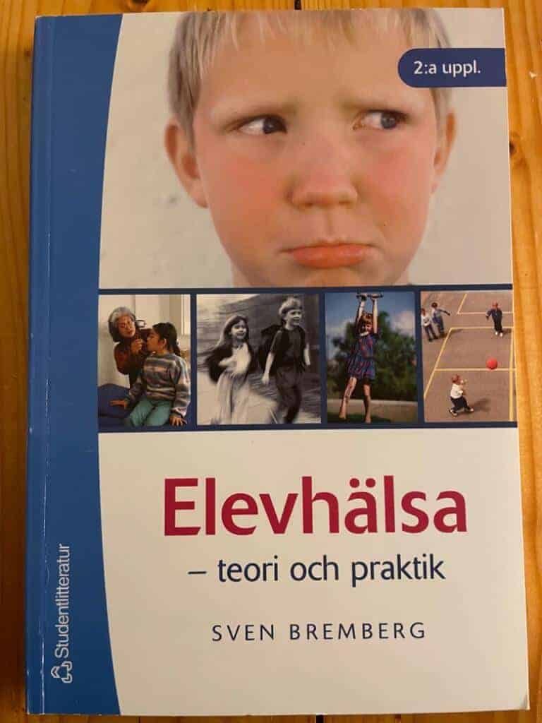 Sven Bremberg : Elevhälsa