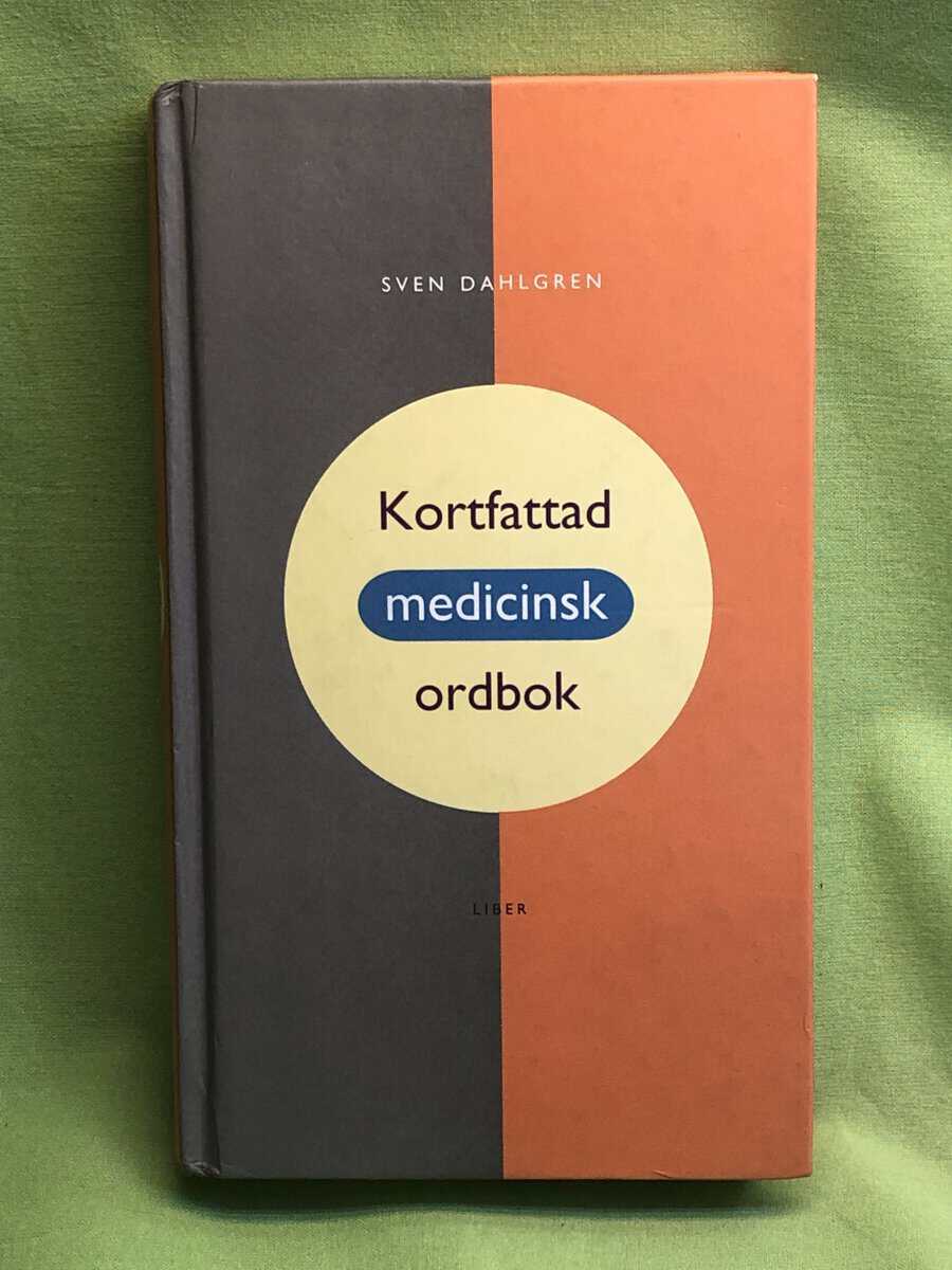Sven Dahlgren : Kortfattad medicinsk ordbok